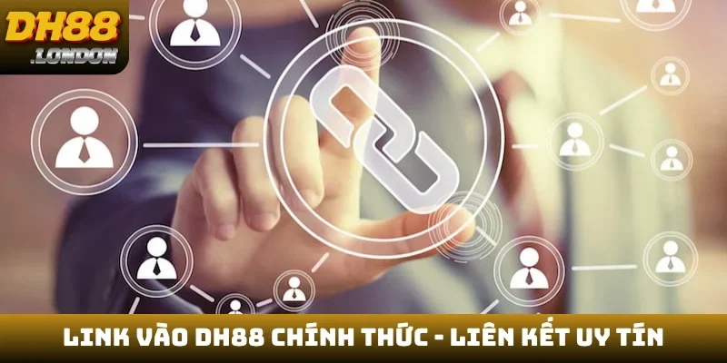 Link vào DH88 chính thức